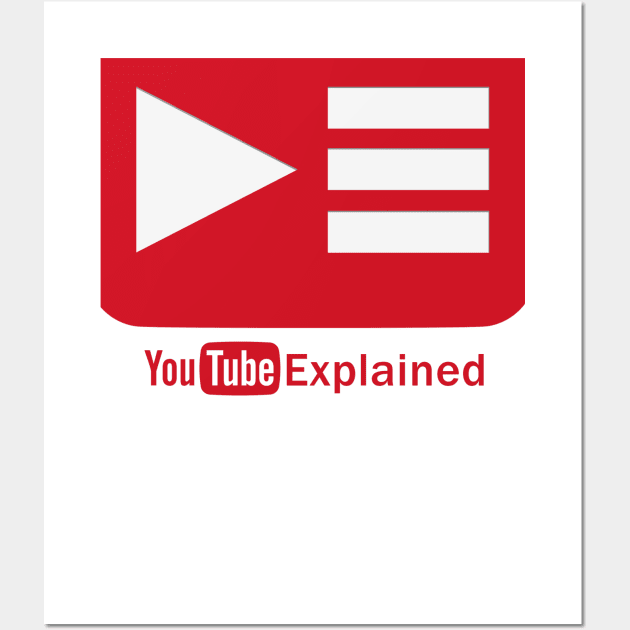 YouTube Explained Logo Wall Art by YouTubeExplained